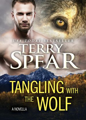 [Heart of the Wolf 01] • Tangling with the Wolf